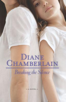 Breaking the Silence Original - Chamberlain, Diane