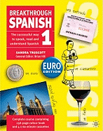 Breakthrough Spanish 1: Euro Edition