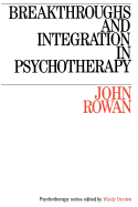 Breakthroughs and Integration in Psychotherapy