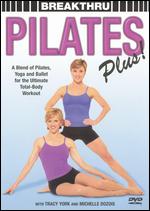 Breakthru Pilates Plus! - 