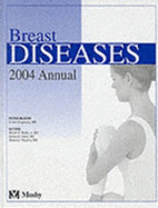 Breast Diseases 2004 Annual