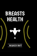 Breast Health: Breast health maintenance