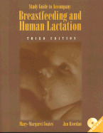 Breastfeeding and Human Lactation Study Guide