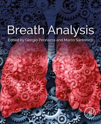 Breath Analysis - Pennazza, Giorgio (Editor), and Santonico, Marco (Editor)