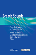 Breath Sounds: From Basic Science to Clinical Practice