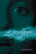 Breathe: A Ghost Story