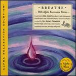 Breathe (Alpha Relaxation Solution)