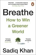 Breathe: Tackling the Climate Emergency