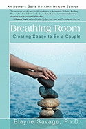 Breathing Room: Creating Space to Be a Couple