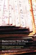 Breathing the Page: Reading the Act of Writing