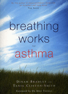 Breathing Works for Asthma