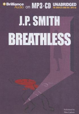 Breathless - Smith, J P, and Carlson, Elisa (Read by)