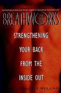 Breathworks for Your Bac