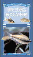 Breeding Egglayers