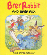 Brer Rabbit and Brer Fox - 