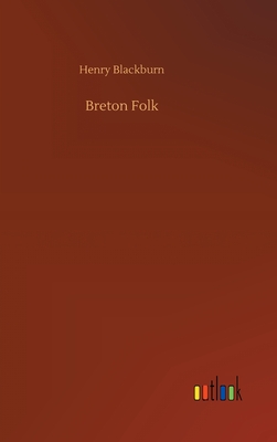 Breton Folk - Blackburn, Henry