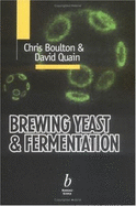 Brewing Yeast & Fermentation-01 - Boulton, Christopher, and Quain, David