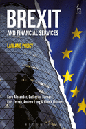 Brexit and Financial Services: Law and Policy