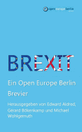 Brexit: Ein Open Europe Berlin Brevier