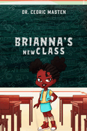 Brianna's New Class