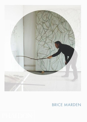 Brice Marden: Phaidon Focus - Costello, Eileen