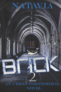 Brick 2: An Urban Paranormal Novel