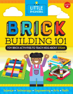 Brick Building 101: Toy Brick Activities to Teach Kids about Steam