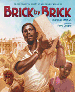 Brick by Brick - Smith, Charles R