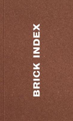 Brick Index - Fry, Patrick (Editor)