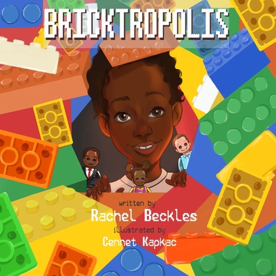 Bricktropolis - Beckles, Rachel