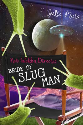 Bride of Slug Man - Mata, Julie