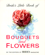 Brides Little Book:Bouquet Flowers# - "Bride's Magazine"