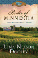 Brides of Minnesota: 3-In-1 Historical Romance