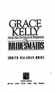 Bridesmaids: Bridesmaids - Quine, Judith Balaban, and Rubenstein, Julie (Editor)