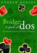 Bridge: A Pack of Dos & Dont's