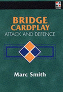 Bridge Card Play: Attack & Defence