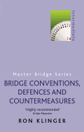 Bridge Conventions Defences and Countermeasures