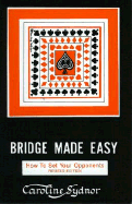 Bridge Made Easy Book 4 - Sydnor, Caroline