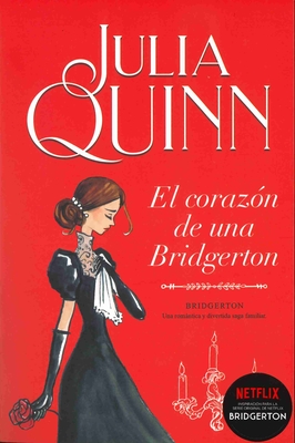 Bridgerton 6 - El Corazon de Una Bridgerton -V3* - Quinn, Julia