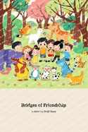 Bridges of Friendship