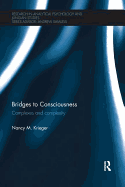 Bridges to Consciousness: Complexes and Complexity