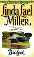 Bridget - Miller, Linda Lael