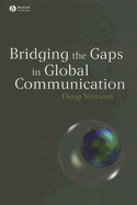 Bridging the Gaps in Global Communication - Newsom, Doug