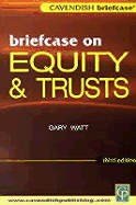 Briefcase on Equity & Trusts