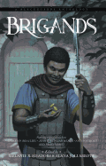Brigands: A Blackguards Anthology Volume 1