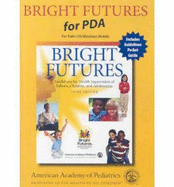 Bright Futures for PDA: Guidelines for Health Supervision of Infants, Children, and Adolescents