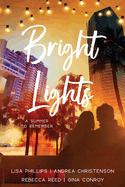 Bright Lights: Four Christian Contemporary Romance Novels