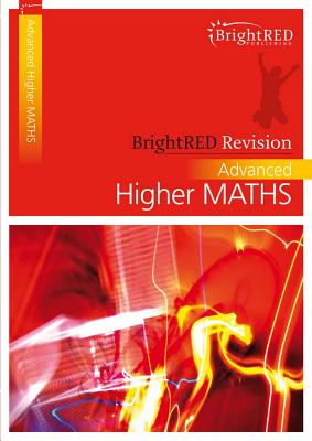 BrightRED Revision: Advanced Higher Maths - Moon, Linda