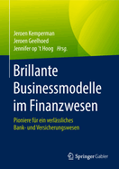 Brillante Businessmodelle Im Finanzwesen: Pioniere F?r Ein Verl?ssliches Bank- Und Versicherungswesen