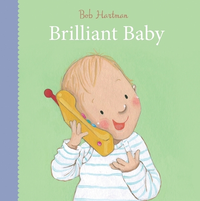 Brilliant Baby - Hartman, Bob
